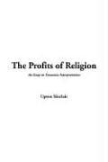 Cover of: The Profits Of Religion by Upton Sinclair