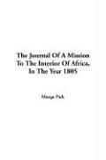 Cover of: The Journal of a Mission to the Interior of Africa: In the Year 1805
