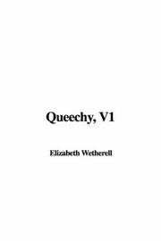 Cover of: Queechy, V1