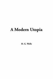 Cover of: A Modern Utopia by H. G. Wells