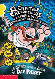 Cover of: Captain Underpants and the Wrath of the Wicked Wedgie Woman by Dav Pilkey