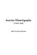 Cover of: Assyrian Historiography by A. T. Olmstead