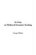 Cover of: An Essay on Mediaeval Economic Teaching by O'Brien, George, O'Brien, George