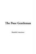 Cover of: The Poor Gentleman by Hendrik Conscience, Hendrik Conscience