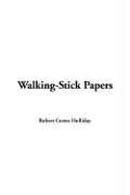 Cover of: Walking-stick Papers