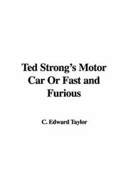 Cover of: Ted Strong's Motor Car or Fast and Furious