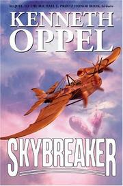 Cover of: Skybreaker by Kenneth Oppel