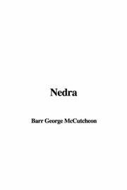 Cover of: Nedra by George Barr McCutcheon