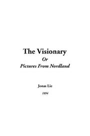 Cover of: The Visionary or Pictures from Nordland