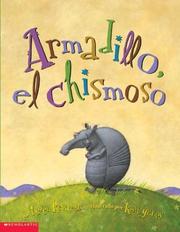 Cover of: Armadillo Tattletale (armadillo, El Chimoso) by Hellen Ketteman