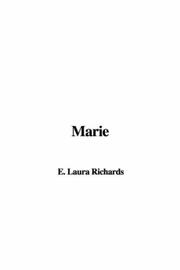 Cover of: Marie | Laura E. Richards
