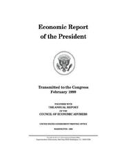Cover of: Economic Report of the President, February 1999 | United States Government Printing Office