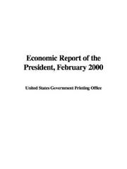 Cover of: Economic Report of the President, February 2000