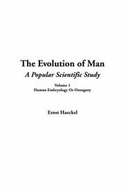 Cover of: Theevolution of Man by Ernst Haeckel