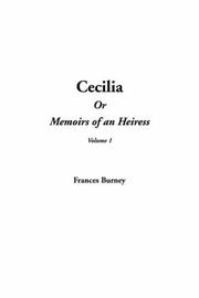 Cover of: Cecilia, or Memoirs of an Heiress by Fanny Burney