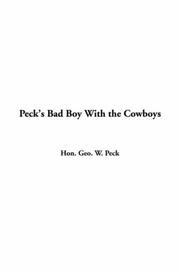 Cover of: Peck's Bad Boy With the Cowboys by George Wilbur Peck