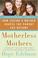 Cover of: Motherless Mothers