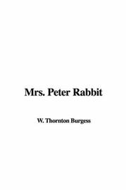 Cover of: Mrs. Peter Rabbit by Thornton W. Burgess