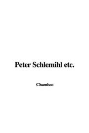 Cover of: Peter Schlemihl Etc by Adelbert von Chamisso