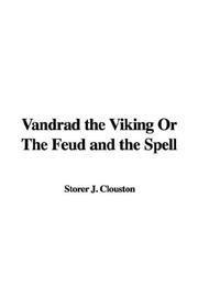 Cover of: Vandrad the Viking or the Feud and the Spell