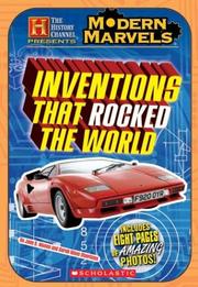 Cover of: History Channel: Modern Marvels: Inventions That Rocked The World (History Channel)