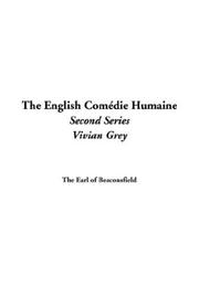 Cover of: The English Comidie Humaine by Benjamin Disraeli