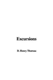 Cover of: Excursions | Henry David Thoreau