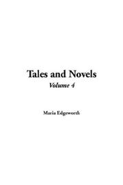 Cover of: The Tales And Novels by Maria Edgeworth