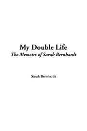 Cover of: My Double Life by Sarah Bernhardt