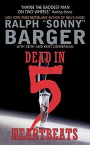 Cover of: Dead in 5 Heartbeats by Sonny Barger