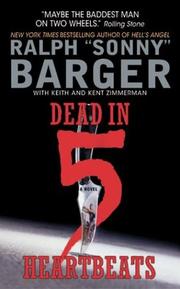 Cover of: Dead in 5 Heartbeats | Sonny Barger