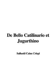 Cover of: De Bello Catilinario Et Jugurthino by Sallust
