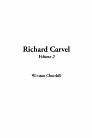 Cover of: Richard Carvel by Winston Churchill