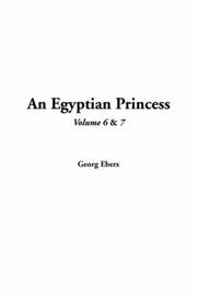 Cover of: An Egyptian Princess by Georg Ebers, Georg Ebers