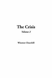 Cover of: The Crisis by Winston Churchill