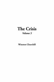 Cover of: The Crisis by Winston Churchill