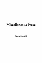 Cover of: Miscellaneous Prose