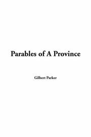 Cover of: Parables Of A Province