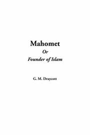 Cover of: Mahomet Or Founder Of Islam | G. M. Draycott