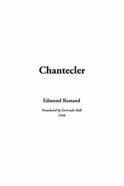 Cover of: Chantecler by Edmond Rostand