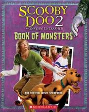 Cover of: Scooby-Doo 2, Monsters Unleashed: Book of Monsters (The Official Movie Scrapbook)