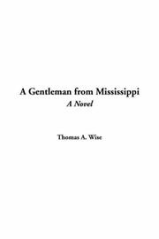Gentleman from Mississippi by Thomas A. Wise
