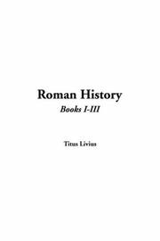 Cover of: Roman History by Titus Livius