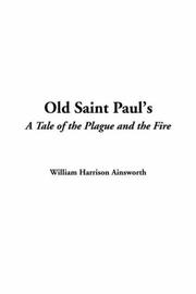 Cover of: Old Saint Paul's by William Harrison Ainsworth