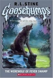 Cover of: The Werewolf of Fever Swamp by R. L. Stine