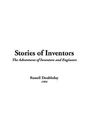 Cover of: Stories Of Inventors | Russell Doubleday