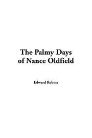 Cover of: The'palmy Days Of Nance Oldfield by Edward Robins