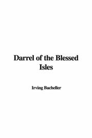 Cover of: Darrel Of The Blessed Isles by Irving Bacheller