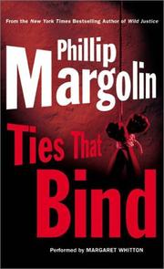 Cover of: Ties That Bind | Phillip Margolin