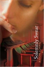 Cover of: Solemnly Swear by Nancy Moser